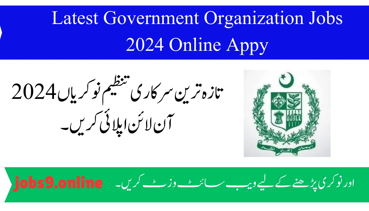 Latest Government Organization Jobs 2024 Online Appy