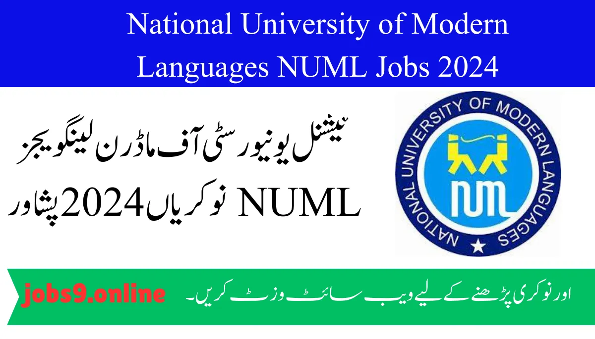 National University of Modern Languages NUML Jobs 2024 Peshawar