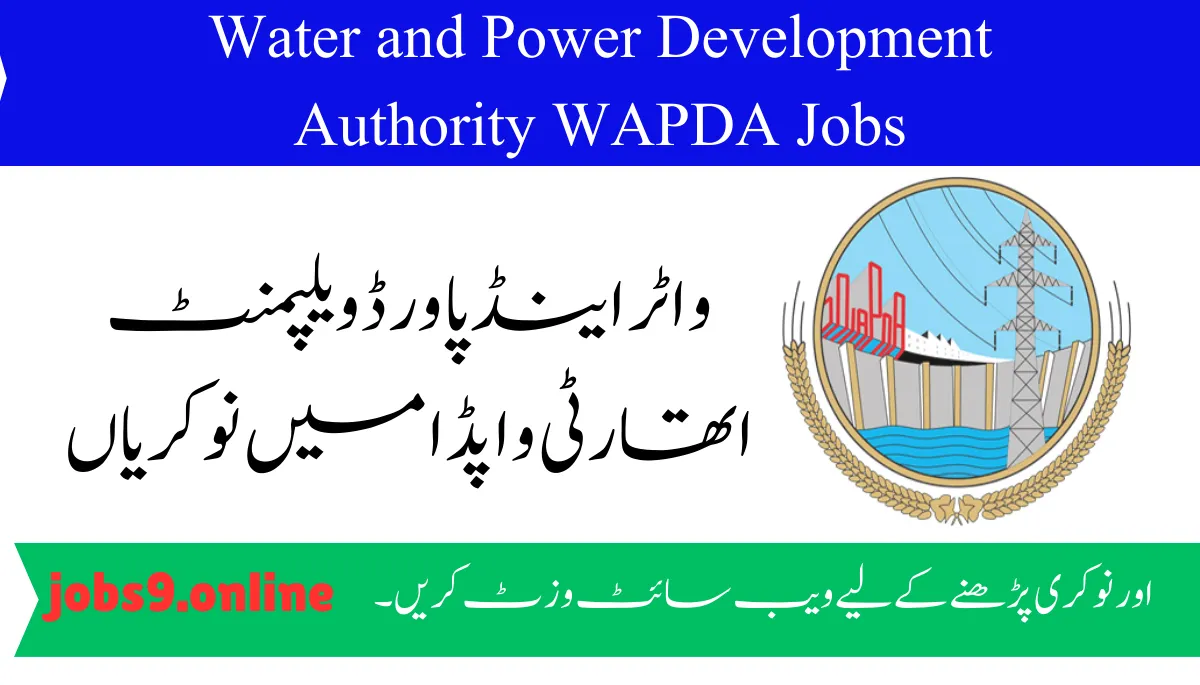 Water and Power Development Authority WAPDA Jobs
