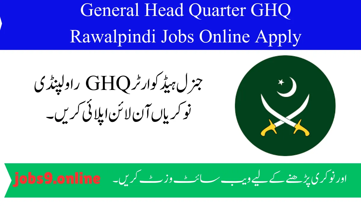 General Head Quarter GHQ Rawalpindi Jobs Online Apply