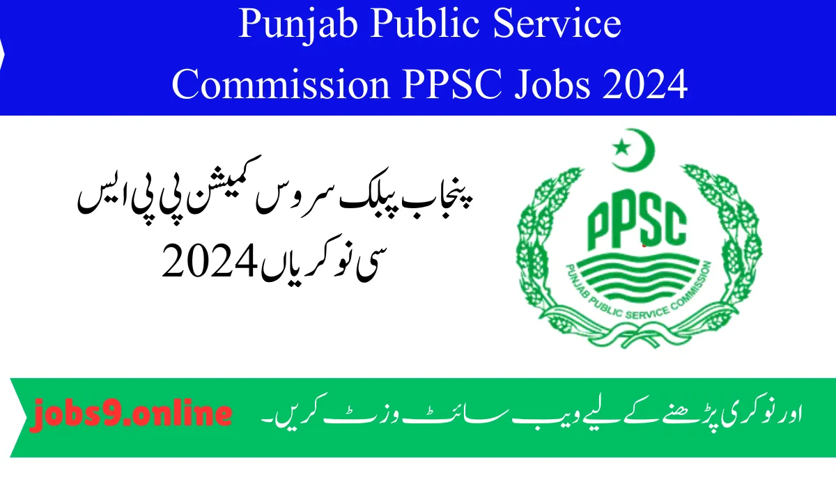 Punjab Public Service Commission PPSC Jobs 2024