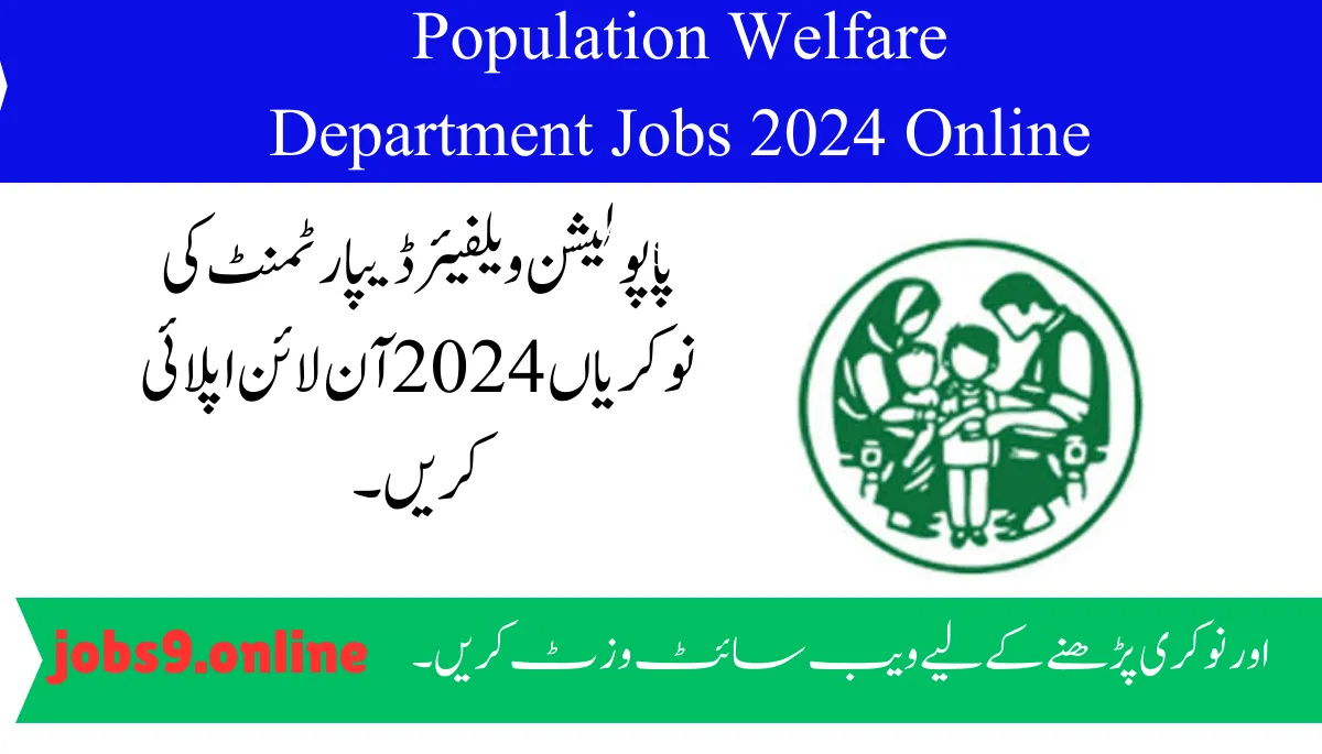 Population Welfare Department Jobs 2024 Online Apply