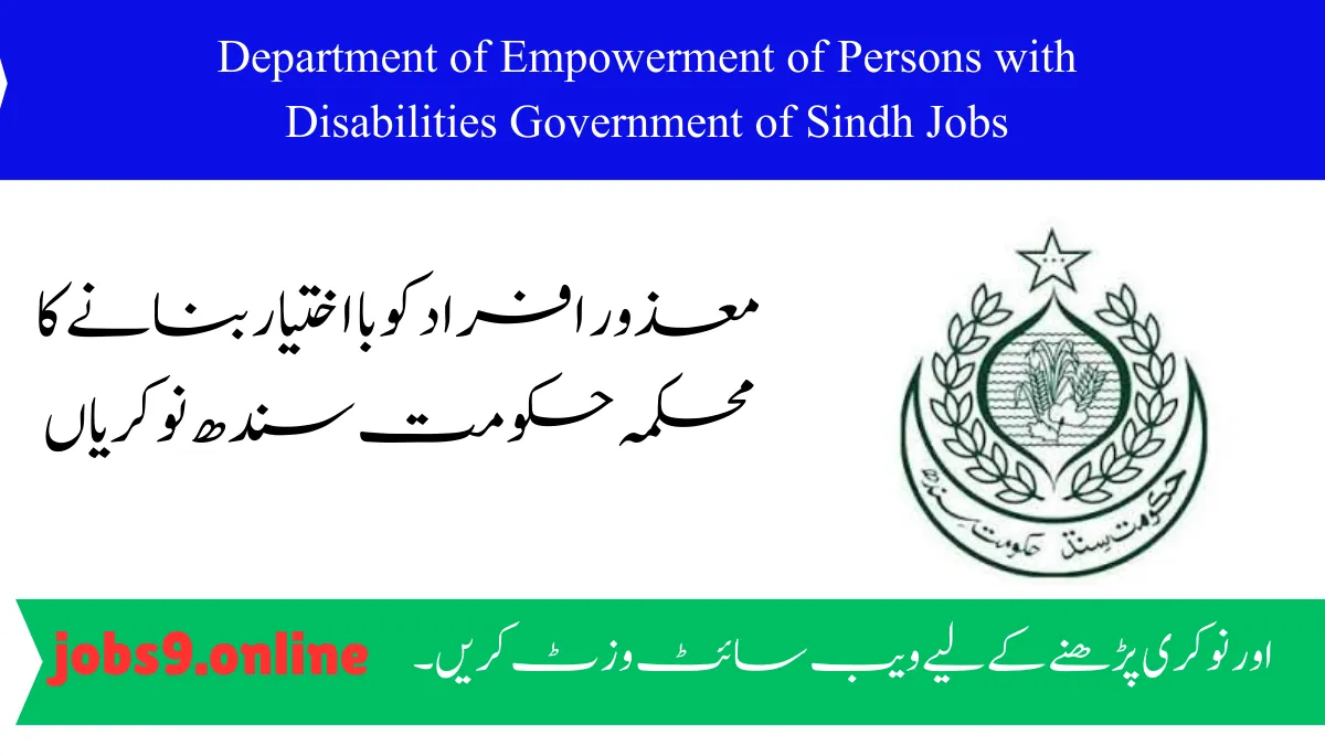 Department of Empowerment of Persons with Disabilities Government of Sindh Jobs